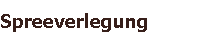 Spreeverlegung